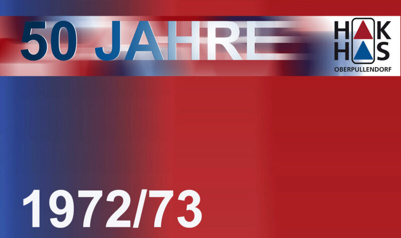 HAK HAS – 1972/73