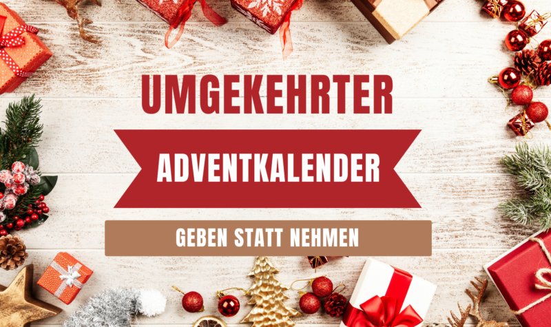 Umgekehrter Adventkalender
